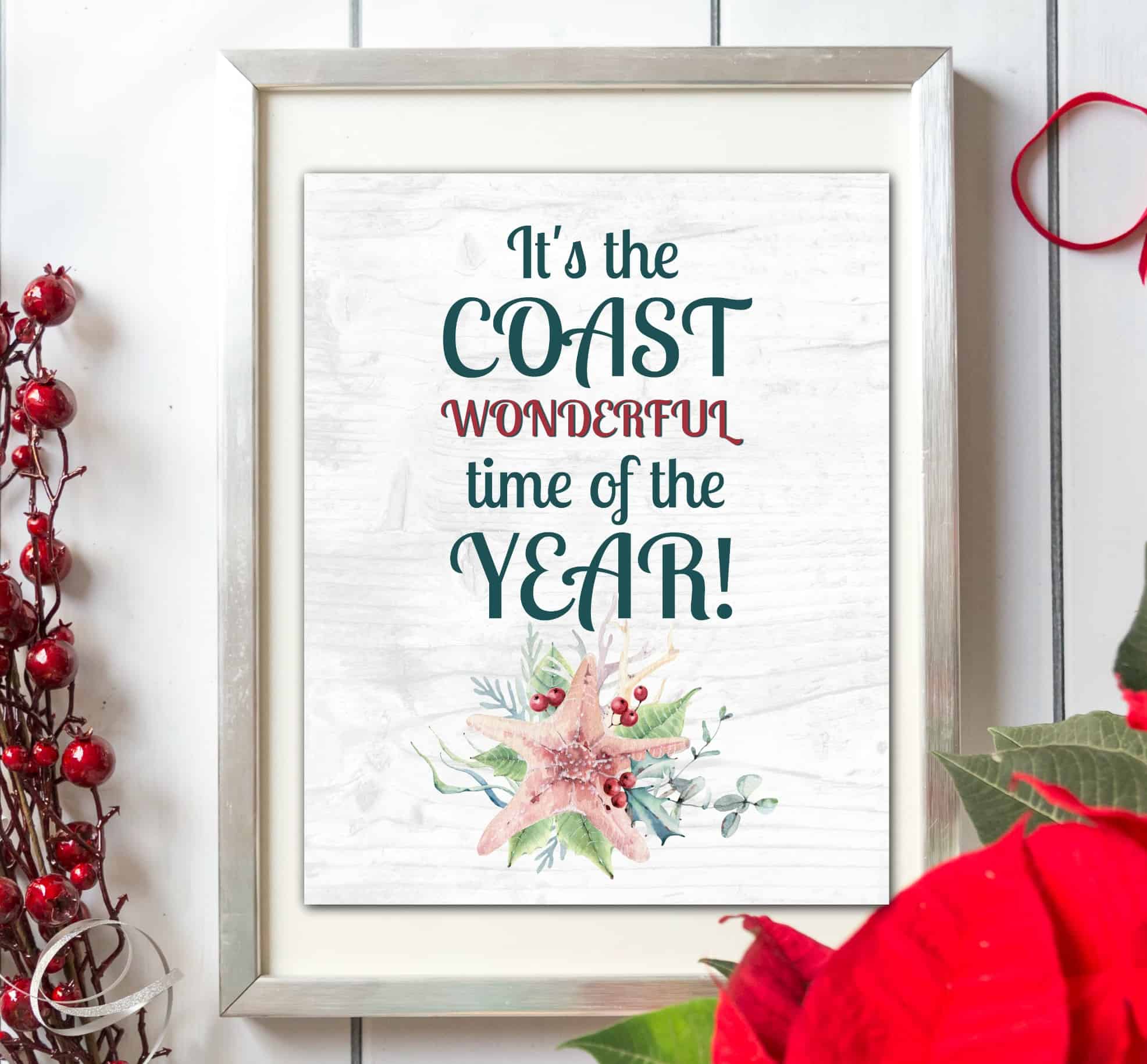 free watercolor printables christmas winter photo with starfish and greenery and the words its the coast wonderful time of the year