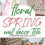 floral spring wall decor tote with wicker tote and faux flower images