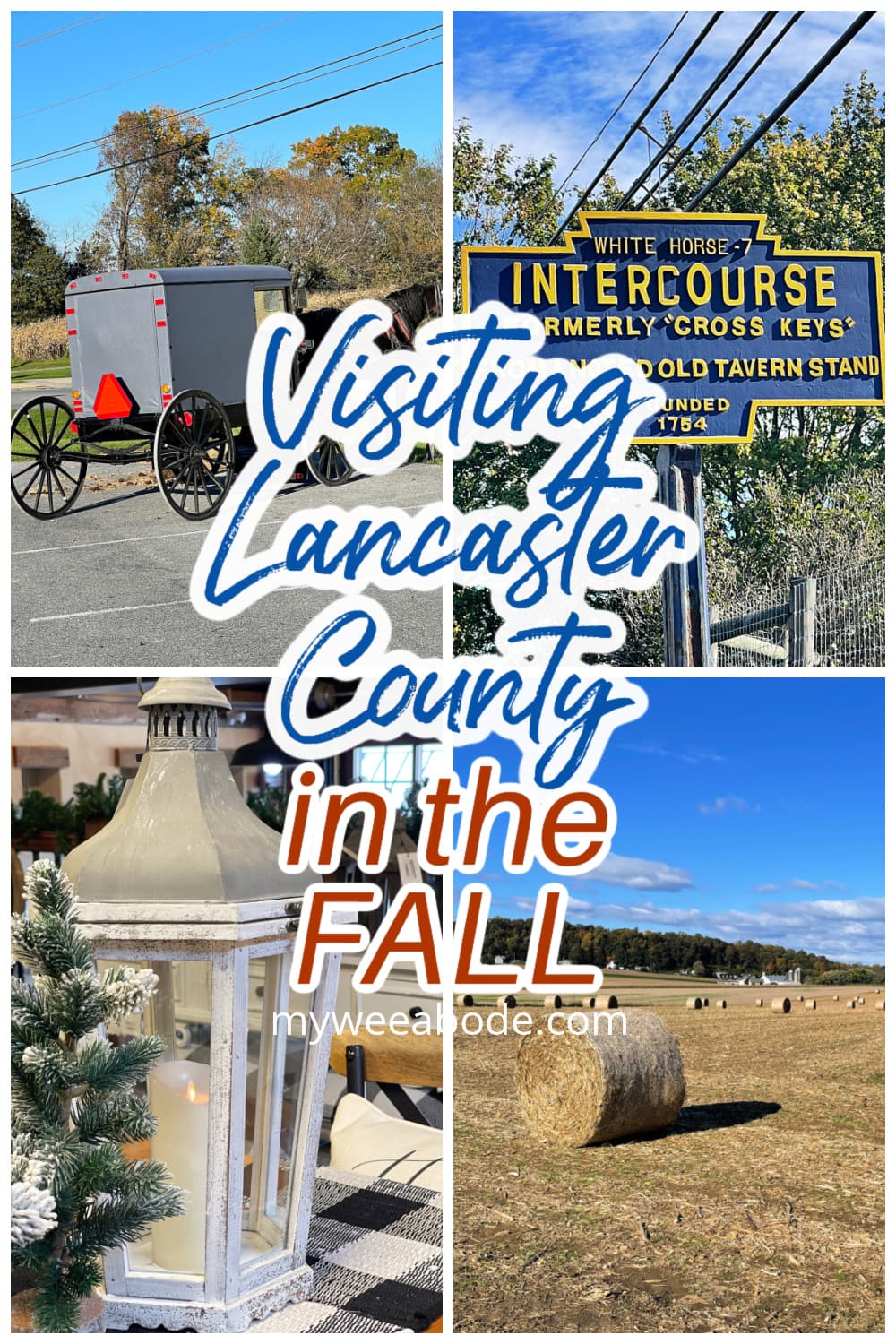 visiting lancaster county in the fall collage of experiences in lancaster
