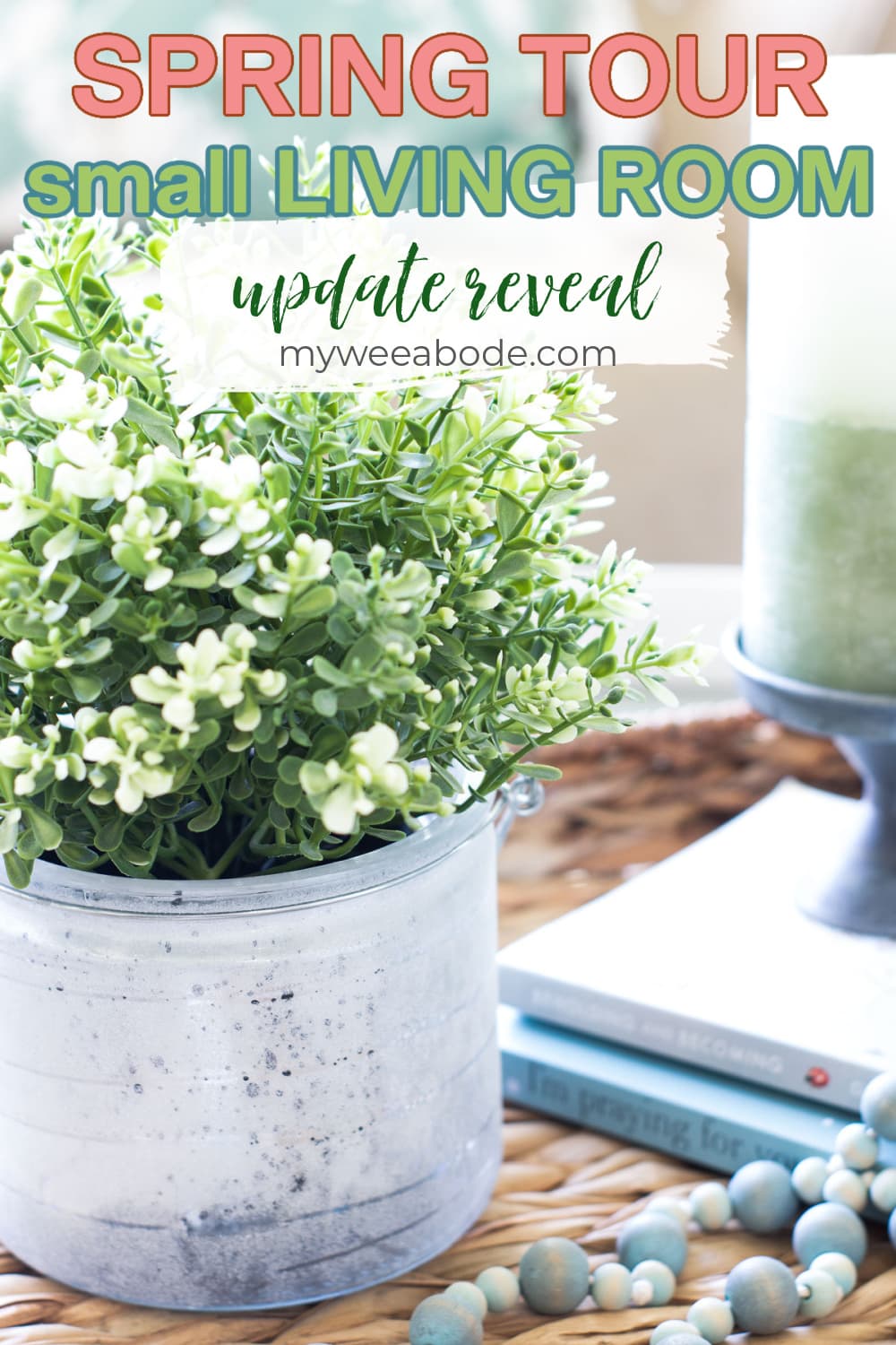 small living room update and spring tour  boxwood in mercury glass container