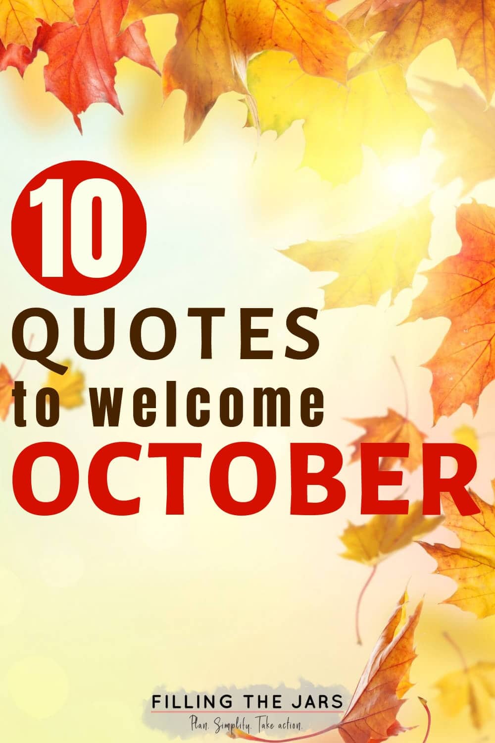 leaf graphics with overlay title of 10 quotes to welcome october