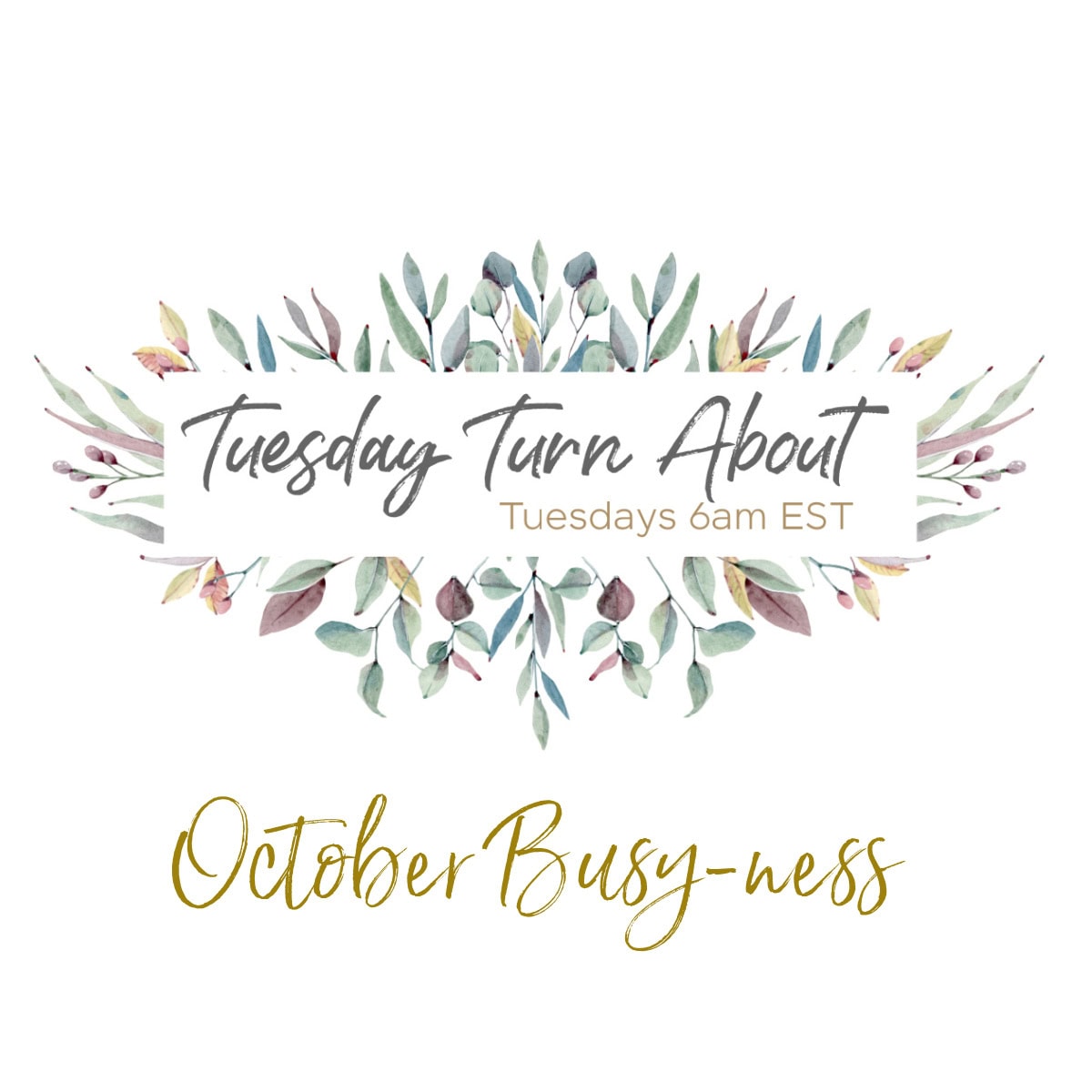 tuesday turn about 324 october busyness